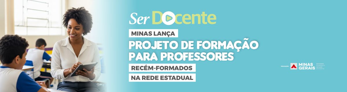 Imagem - Minas lança projeto de formação para professores recém-nomeados na rede estadual